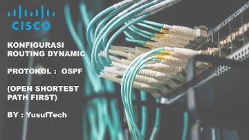 Cara konfigurasi Routing OSPF di Cisco Packet Tracer