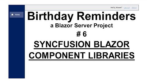 Birthday Reminder Application - part 6 - Installing Syncfusion component libraries and licence