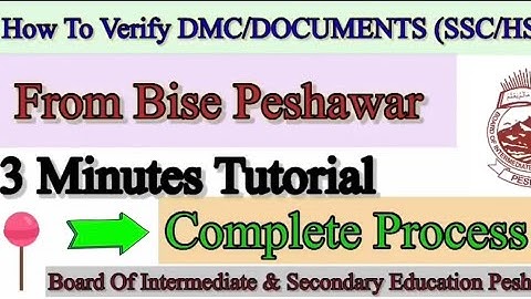 How to Verify DMC l Certificate From Bise Peshawar, Types Of Verification at Bise Peshawar