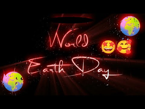 Earth Day Whatsapp Status | Earth Day 2022 | World Earth Day 2022 theme | World Earth Day 2022