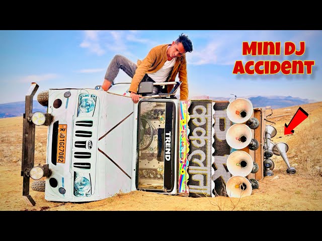 Mini Dj vs Dj Stunts Accident !! ये गलत हुआ ! Animal movie song b praak ! Dj truck class=