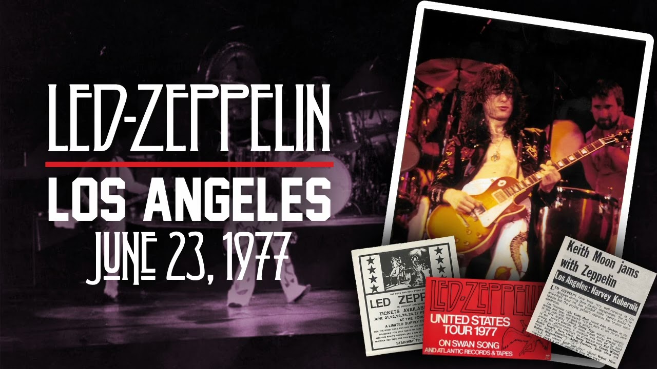 Led Zeppelin - Live in Los Angeles, CA (June 23rd, 1977) - 2024