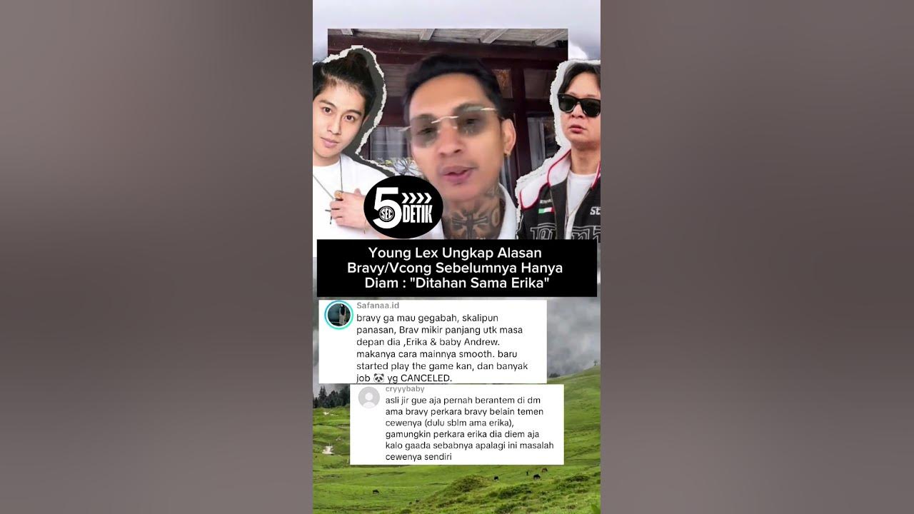 YOUNG LEX UNGKAP ALASAN BRAVY SEBELUMNYA HANYA DIAM SOAL KASUS ERIKA CARLINA #erikacarlina #shorts YOUNG LEX UNGKAP ALASAN BRAVY SEBELUMNYA HANYA DIAM SOAL KASUS ERIKA CARLINA #erikacarlina #shorts