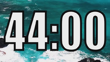 44 minute timer with Calm and Soft Music and sea in the background