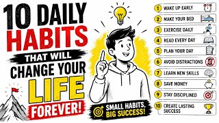 10 Daily Habits That Will Change Your Life Forever!#DailyHabits #SelfImprovement #Success 