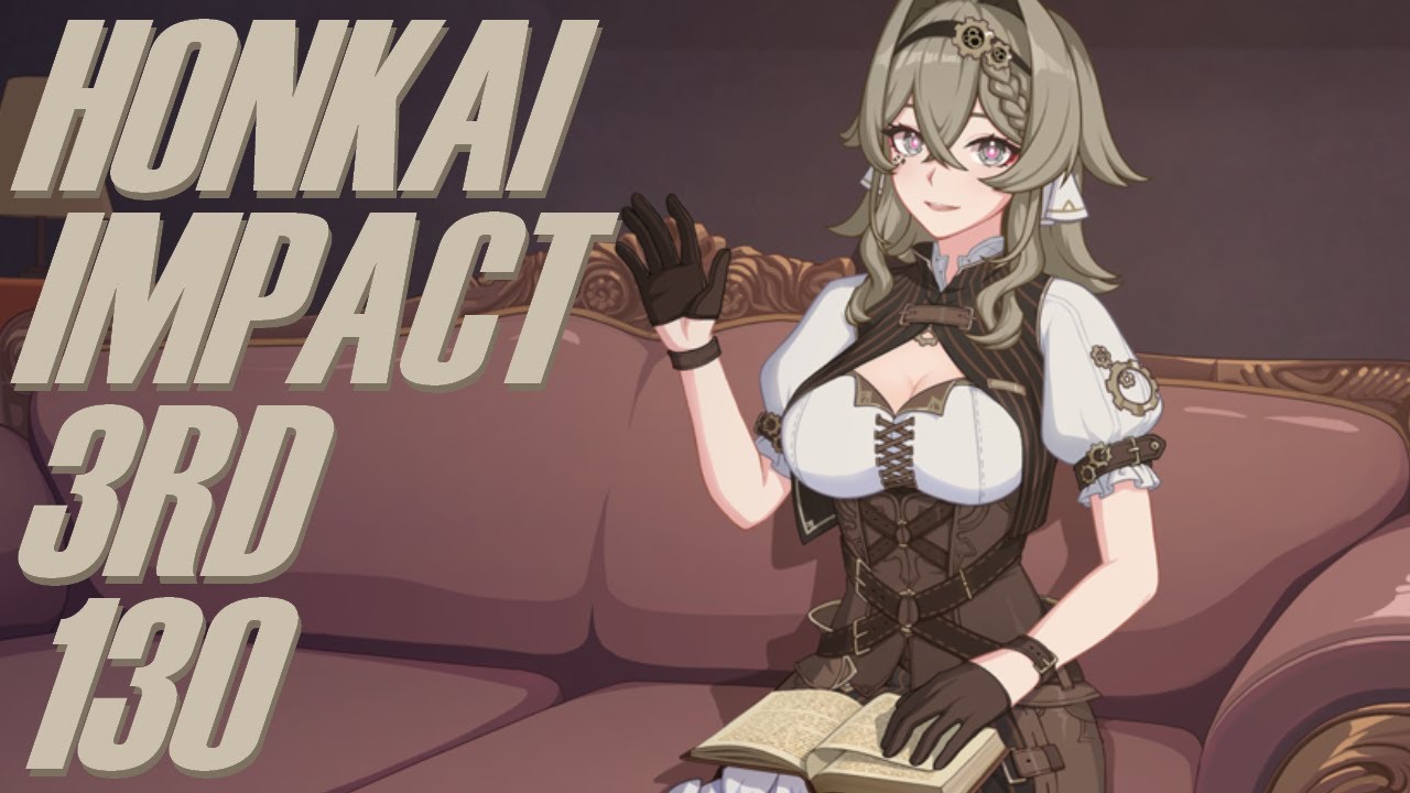 [HI3] THE TRUE HELIX | Honkai Impact 3rd Episode 130 (Chapter 30 Part 5 ...