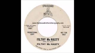 Filthy McNasty &amp; Bobby Hatfield - Filthy McNasty