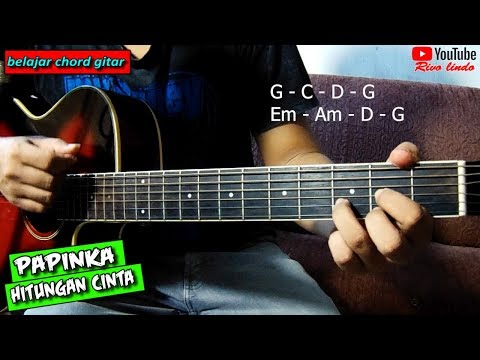Papinka - Hitungan Cinta (TUTORIAL KUNCI/CHORD GITAR MUDAH)