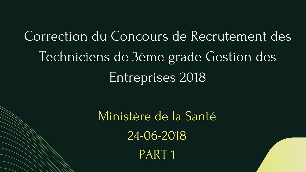 Correction qcm Concours de ministère de la santé 2018: des Techniciens