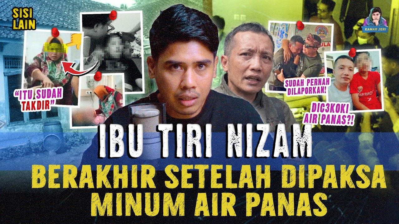 KISAH NIZAM & IBU TIRI YANG PAKSA MINUM AIR PANAS HINGGA NYAWA MELAYANG