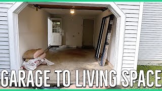 Transforming a Garage into a Living Space |Demolishing|