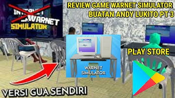 MENCOBA MENAMATKAN GAME WARNET SIMULATOR #3