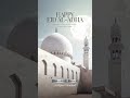 Happy Eid Al-Adha