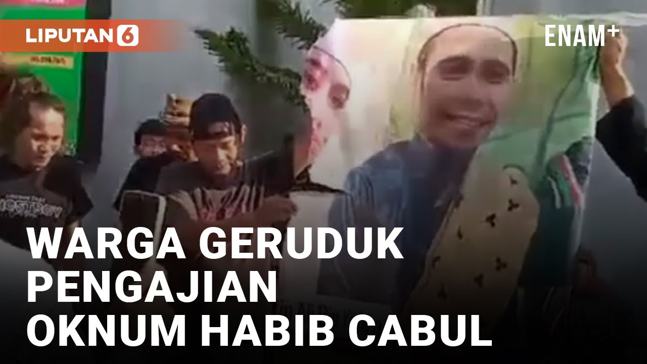 Tempat Pengajian Oknum 'Habib' Cabul Digeruduk Warga di Cirebon | Liputan6  - YouTube
