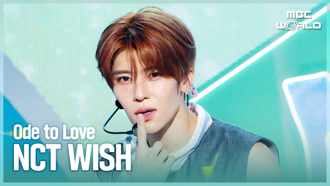 NCT WISH - Ode to Love | Show! MusicCore | aired on MBC260425