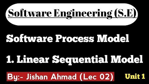 Software Process Model | Linear Sequential Model in Software Engineering | SDLC Waterfall Model
