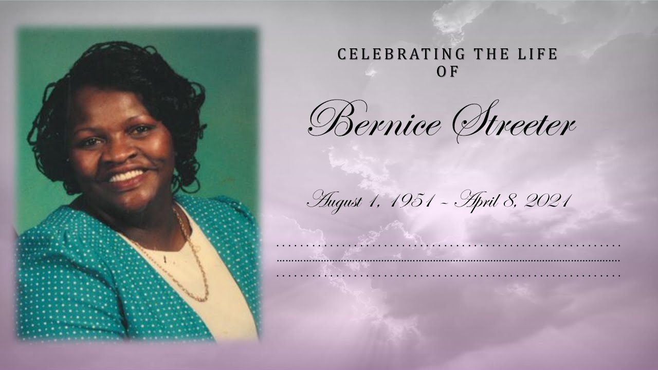 Bernice Streeter Funeral Service YouTube