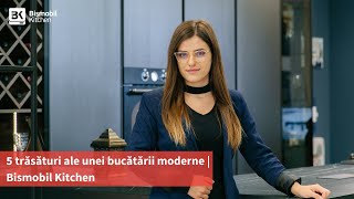 5 trăsături ale unei bucătării moderne | Bismobil Kitchen