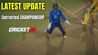 Cricket 26 Latest Patch Update – World Championship Fixed & Catch Mechanics Improved