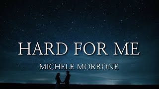 Hard For Me - Michele Morrone (Lyrics)