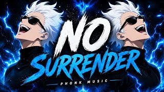 No Surrender Gym Phonk