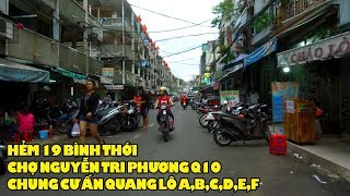 Ngày Têt ở Hẻm 19 Bình Thới Chợ Nguyễn Tri Phương Chung cư Ấn Quang Sài Gòn Việt Nam