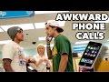 Awkward Phone Calls