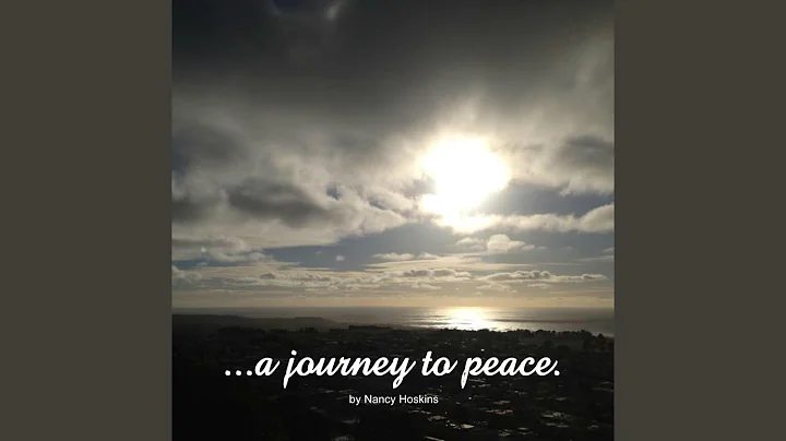 A Journey to Peace