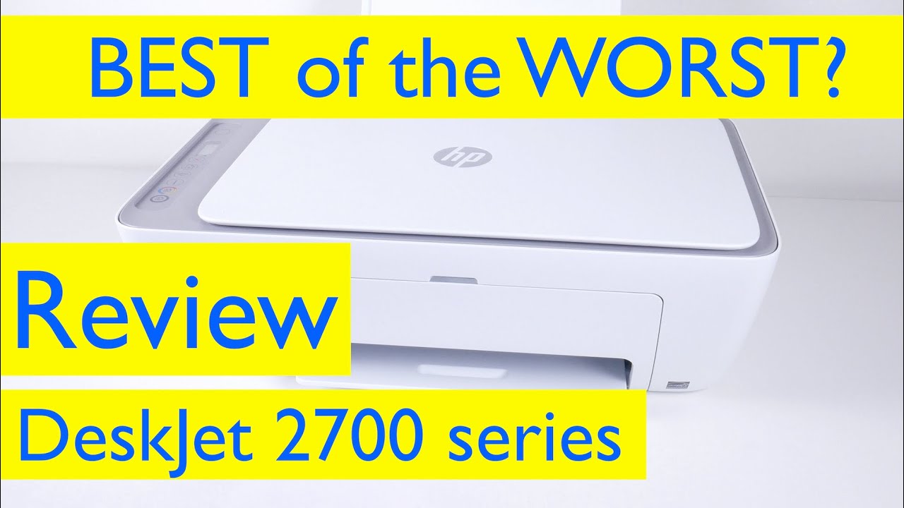 Best of the Worst?: HP DeskJet 2700 Series Review  HP DeskJet 2755e All-in-one  Printer Review 