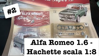 Costruisci La Leggendaria Alfa Romeo Giulia Super 1.6 - 10°Uscita Costruisci La Leggendaria Alfa Romeo Giulia Super 1.6 - 10°Uscita