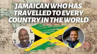 Meet the Jamaican Who Has Travelled to Every Country in the World