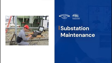 Substation Maintenance Training – Testing, Inspection & Diagnostics - Course by EFTI