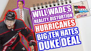Will Wade's Reality Distortion Field | Civian On Hurricanes | Why Big Ten Hates Duke's Amazon Deal