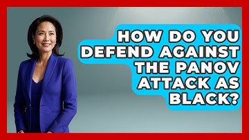 How Do You Defend Against The Panov Attack As Black? - The Chess Codex