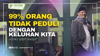 99% OF PEOPLE DON'T CARE ABOUT YOUR COMPLAINTS - Ustadz Yayat Ruhiyat