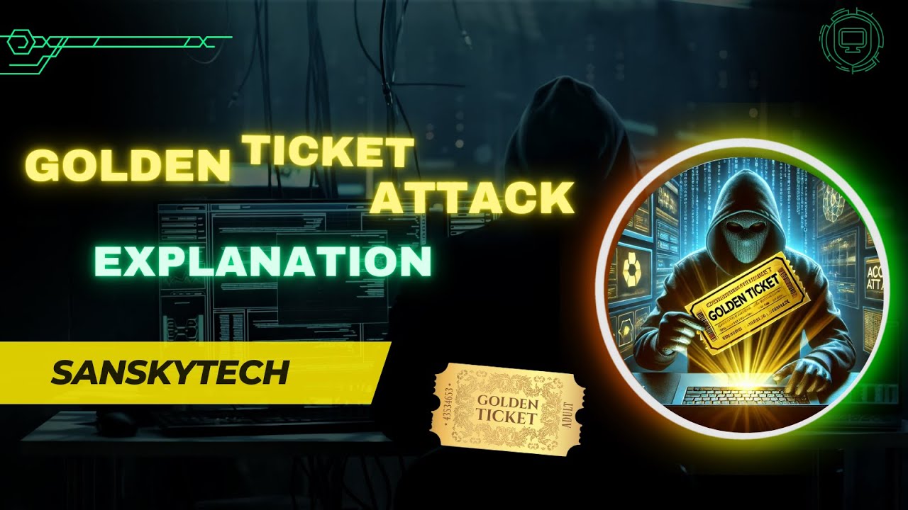 Golden Ticket Attack Explanation
