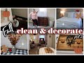 FALL CLEAN &amp; DECORATE PART 2 | FALL DECOR | CLEANING MOTIVATION