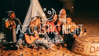 Acoustic Nights 🌙 Chill Night I A Midnight Indie/Folk/Chill Playlist