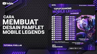 CARA MEMBUAT DESAIN PAMFLET MOBILE LEGENDS KEREN SIMPEL MENGGUNAKAN PIXELLAB #tutorialpixellab