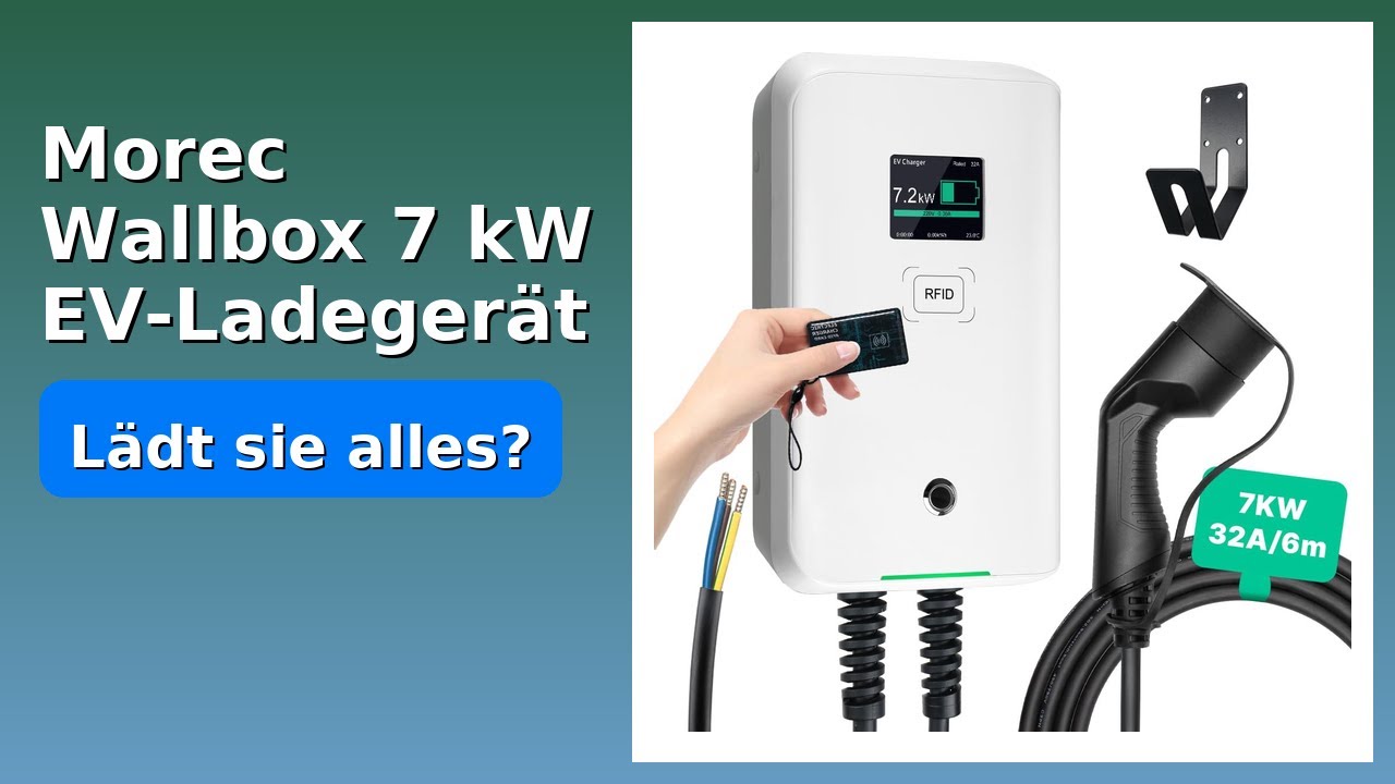 BEWERTUNG (2025): Morec Wallbox 7 kW EV-Ladegerät. WESENTLICHE Einzelheiten