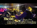 Oil on my head praise medleypastorjerryeze