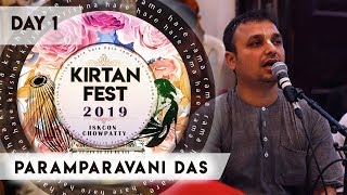 Kirtan Fest 2019 | Day 1 Kirtan | Paramparavani Das | ISKCON Chowpatty | Hare Krishna Kirtan
