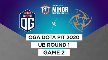 OG vs NIP | Round 1 Uppper Bracket | OGA DOTA PIT 2020