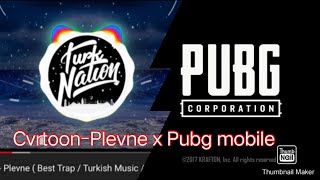 CVRTOON - Plevne x PUBG mobile || Short montage video || PUBG mobile.