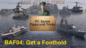 Base Attack Force: 04 Get a foothold (English)