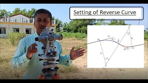 Setting of Reverse Curve with theodolite || Field procedure for setting of Reverse Curve