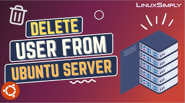 How to Delete a User From an Ubuntu Server [3 Steps] | LinuxSimply