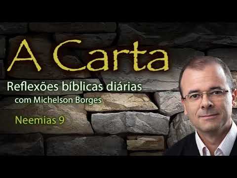 Neemias 09 - Pastor Michelson Borges