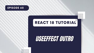 React 18 Tutorial - UseEffect Outro Profile