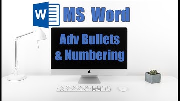 Advanced Bullets and Numbering